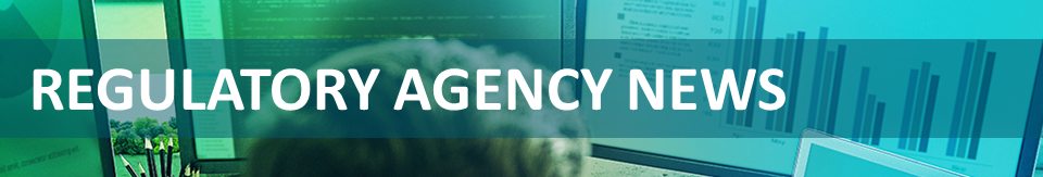 Blog Image-Regulatory Guidanc eMonthly_Regulatory Agencies in the News
