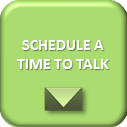 Schedule a Time to Talk