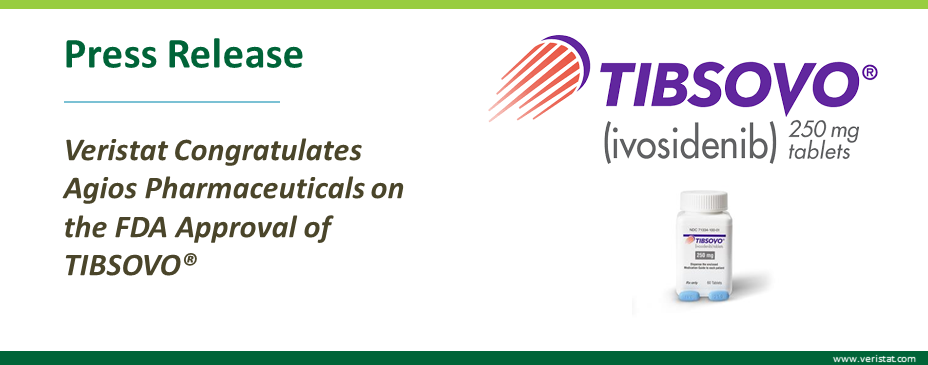 Veristat Congratulates Agios on the FDA Approval of TIBSOVO®