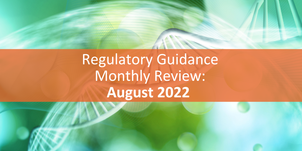 Regulatory Guidance Monthly Review - August 2022