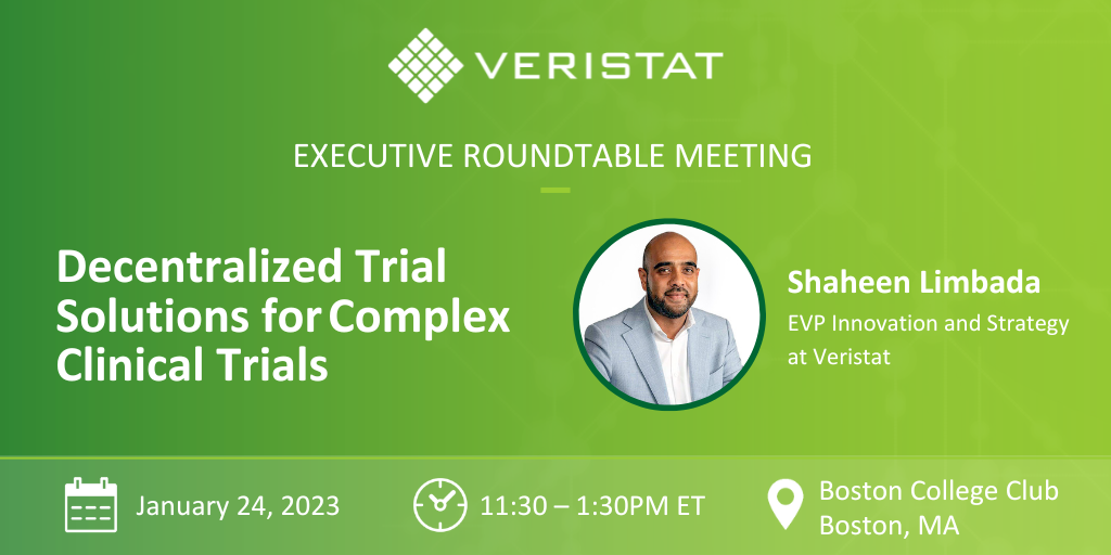 Executive Roundtable Meeting | Decentralized Trial Solutions for Complex Clinical Trials