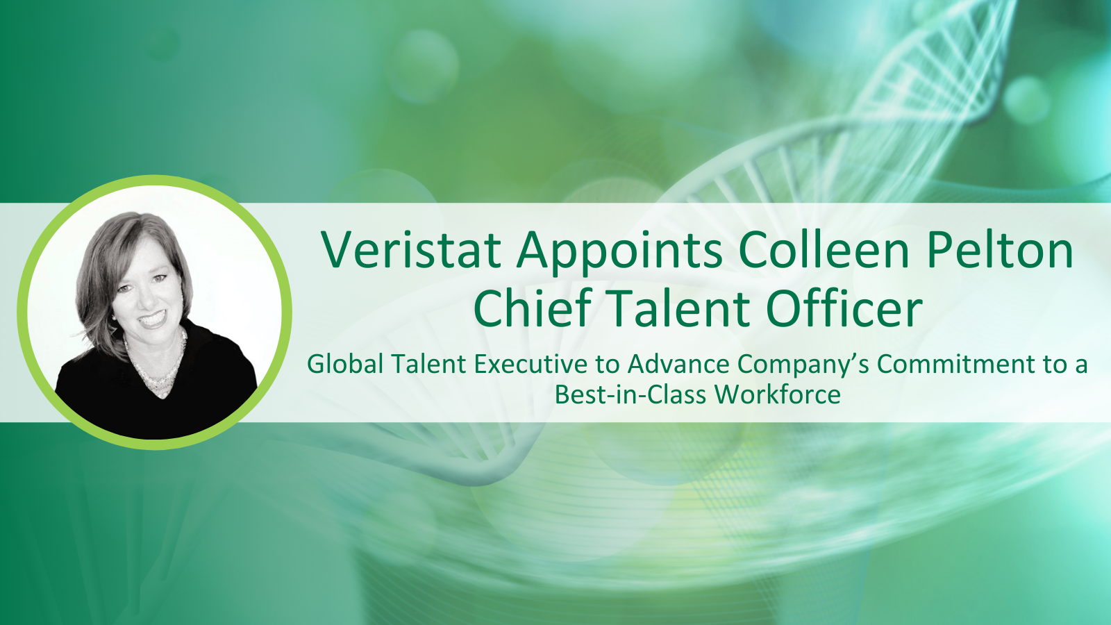 Veristat Appoints Colleen Pelton Chief Talent Officer
